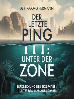 cover image of Der letzte Ping III Unter der Zone